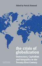 The Crisis of Globalization