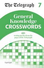 The Telegraph General Knowledge Crosswords 7