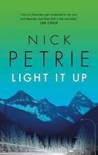 Petrie, N: Light It Up