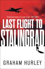 Last Flight to Stalingrad