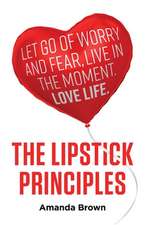 LIPSTICK Principles