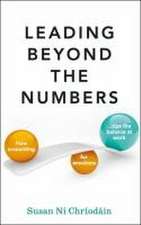 Leading Beyond the Numbers