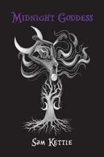 Kettle, S: MIDNIGHT GODDESS