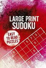 The Great Book of Large Print Sudoku