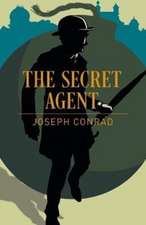 Conrad, J: The Secret Agent