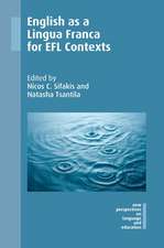 English as a Lingua Franca for Efl Contexts