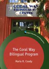 The Coral Way Bilingual Program