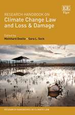 Research Handbook on Climate Change Law and Loss & Damage