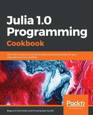 Julia 1.0 Programming Cookbook