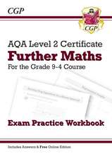 AQA Level 2 Certificate in Further Maths: Exam Practice Workbook (includes Answers)