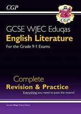 Cgp Books: New GCSE English Literature WJEC Eduqas Complete