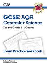 GCSE Computer Science AQA Exam Practice Workbook includes answers
