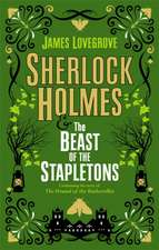 Sherlock Holmes and The Beast of the Stapletons