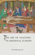 The Art of Anatomy in Medieval Europe