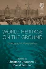 World Heritage on the Ground