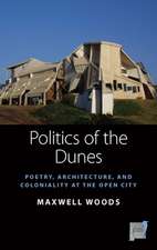 Politics of the Dunes