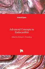 Advanced Concepts in Endocarditis