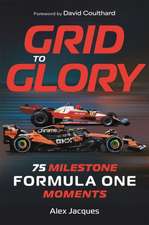 Jacques, A: Grid to Glory