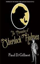 The Chronicles of Sherlock Holmes