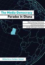 The Media-Democracy Paradox in Ghana