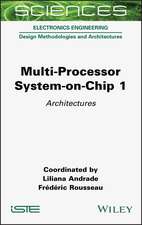 Multi–Processor System–on–Chip 1 – Architectures