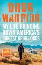 Drug Warrior