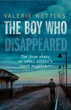 The Boy Who Disappeared