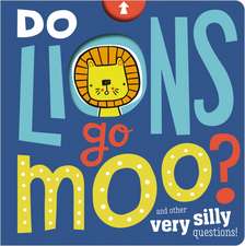 Do Lions Go Moo?