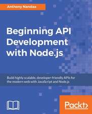 Beginning API Development with Node.js