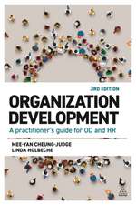 Organization Development – A Practitioner`s Guide for OD and HR