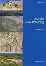 Journal of Greek Archaeology Volume 3 2018