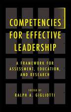 Competencies for Effective Leadership – A Framework for Assessment, Education, and Research