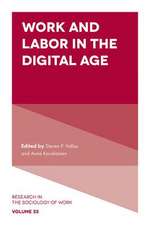 Work and Labor in the Digital Age