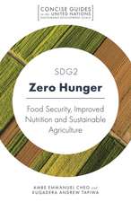 SDG2 – Zero Hunger – Food Security, Improved Nutrition and Sustainable Agriculture