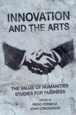 Innovation and the Arts – The Value of Humanities Studies for Business