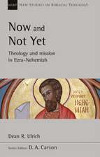 Now and Not Yet – Theology and Mission in Ezra–Nehemiah