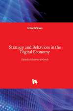 Strategy and Behaviors in the Digital Economy