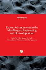 Recent Advancements in the Metallurgical Engineering and Electrodeposition