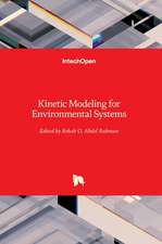 Kinetic Modeling for Environmental Systems