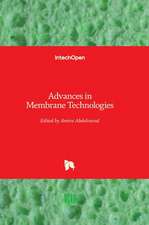 Advances in Membrane Technologies