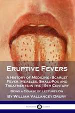 Eruptive Fevers