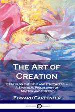 The Art of Creation