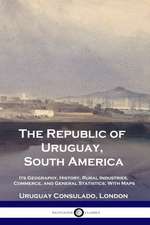 The Republic of Uruguay, South America