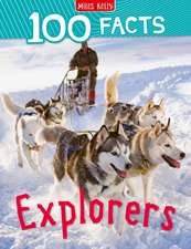 100 Facts Explorers