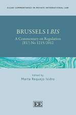 Brussels I Bis – A Commentary on Regulation (EU) No 1215/2012