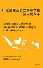 Legal Entity Reform of Indonesia's Public Colleges and Universities