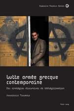 LUTTE ARMEE GRECQUE CONTEMPORAINE