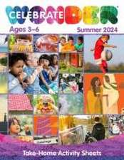 Celebrate Wonder All Ages Summer 2024 Ages 3-6 Take-Home Activity Sheets