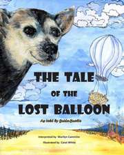 THE TALE of the LOST BALLOON