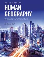 Warf, B: Human Geography